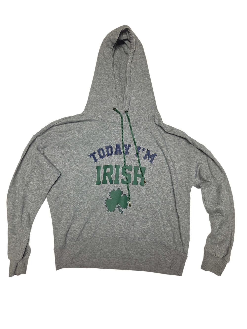 Ultra Flirt Women Today I'm Irish Shamrock Gray Hoodie Sweatshirt Size M